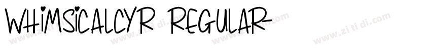 WhimsicalCyr Regular字体转换